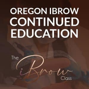 Huntington Academy - Oregon iBrow Continued Education Class